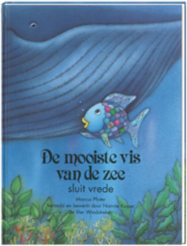 Marcus Pfister De Mooiste Vis Van De Zee Sluit Vrede / De Mooiste Vis Van De Zee