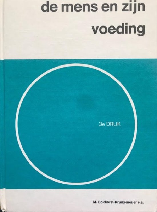 Mens en zyn voeding