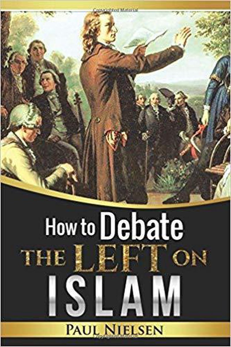 How to Debate the Left on Islam