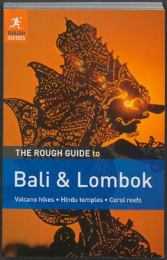 The rough guide to Bali & Lombok