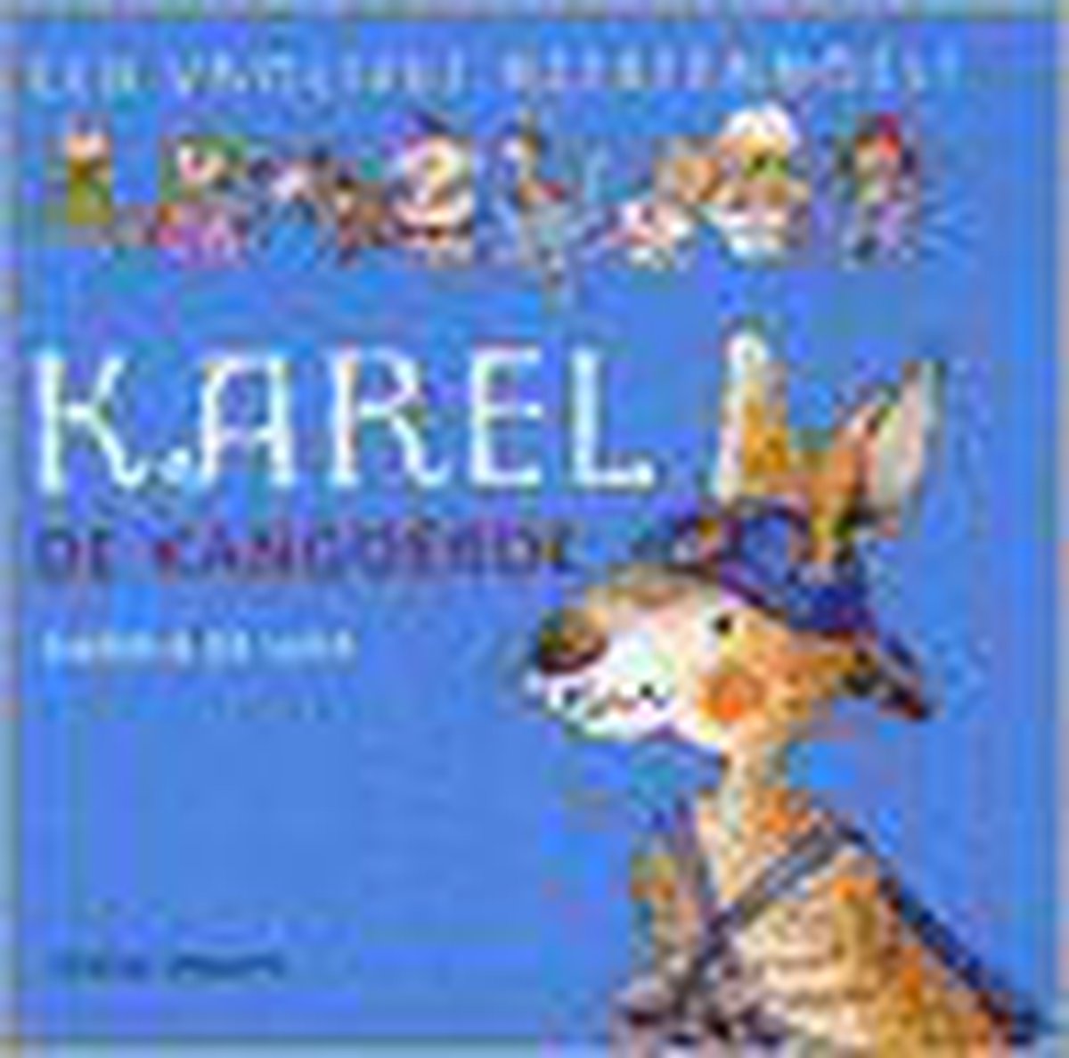 boekenbalie_9789059203433_cover Karel de kangoeroe / Een vrolijke beestenboel!
