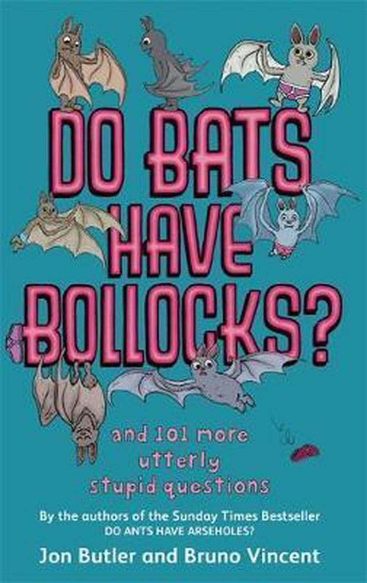 Do Bats Have Bollocks?