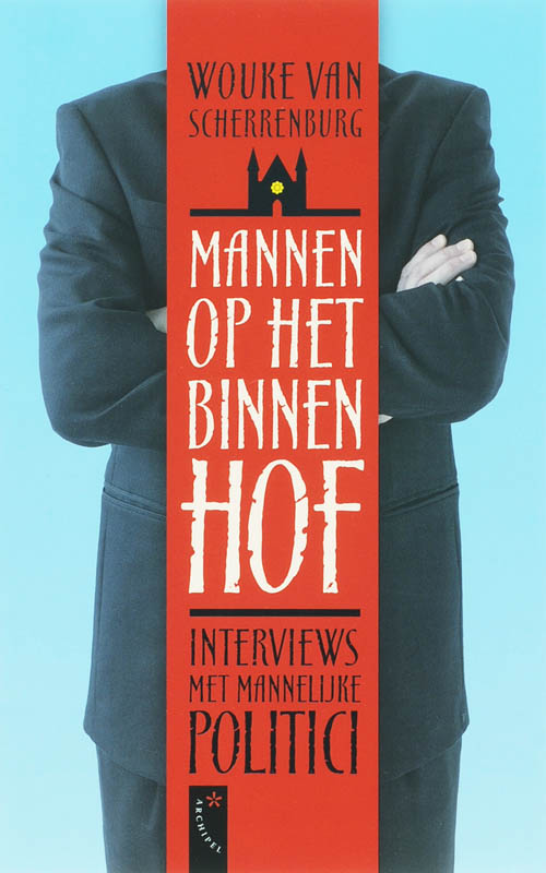 W. van Scherrenburg Mannen Op Het Binnenhof