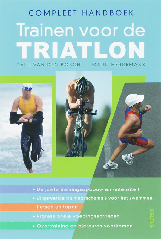 boekenbalie_9789044714326_cover Compleet handboek trainen voor de triatlon