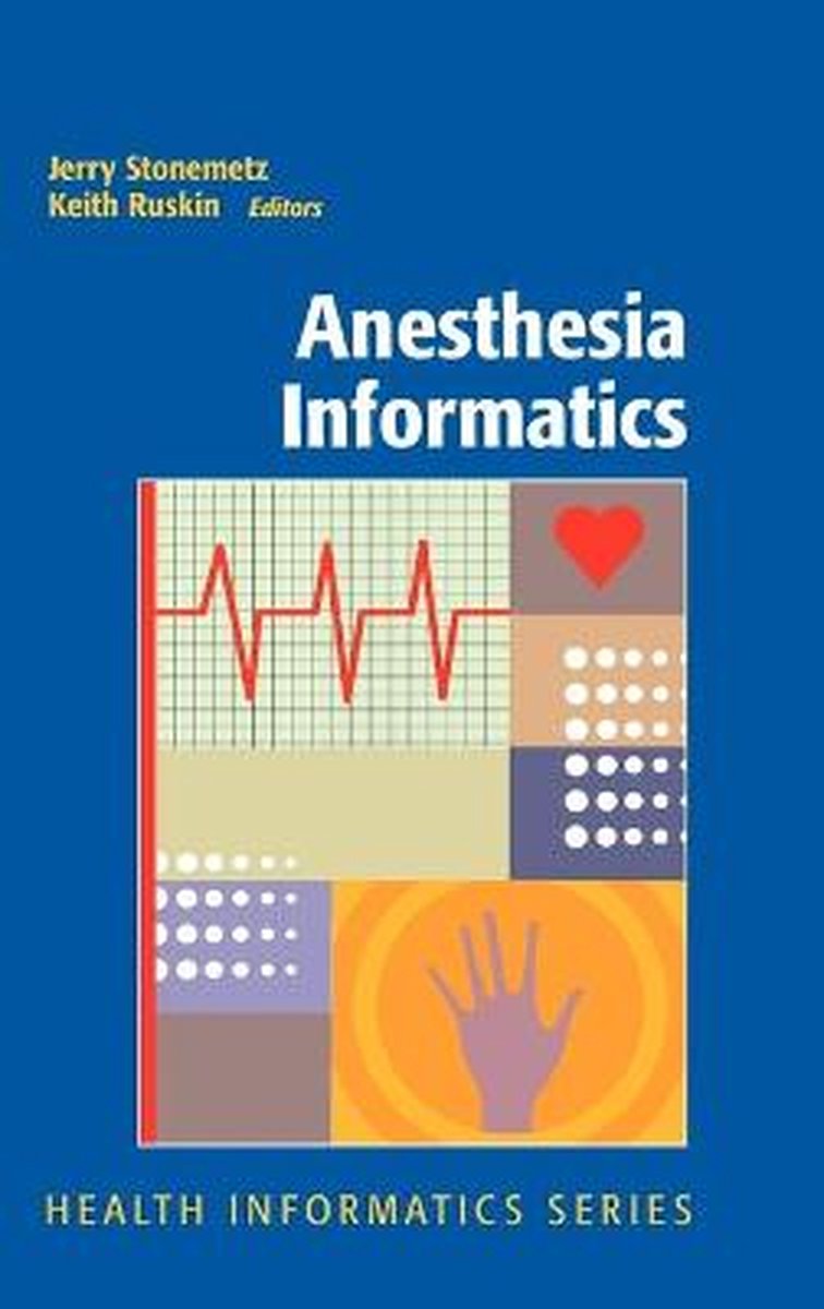 Anesthesia Informatics