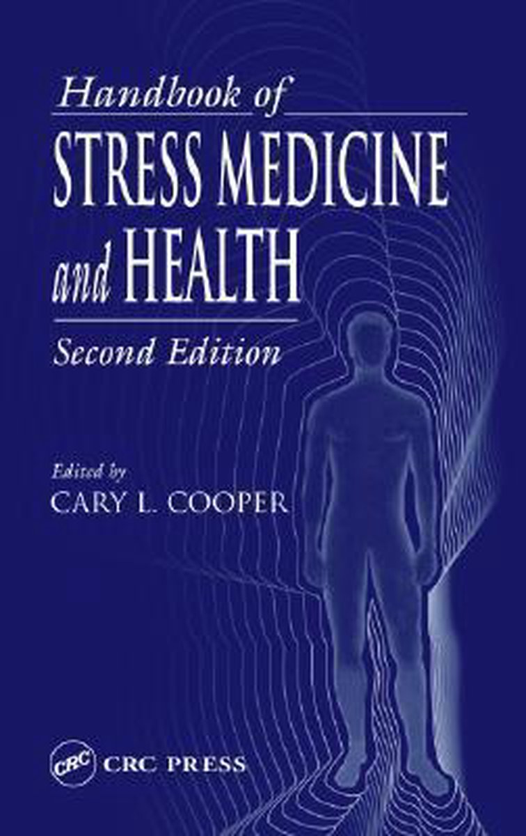 Handbook of Stress Medicine and Health