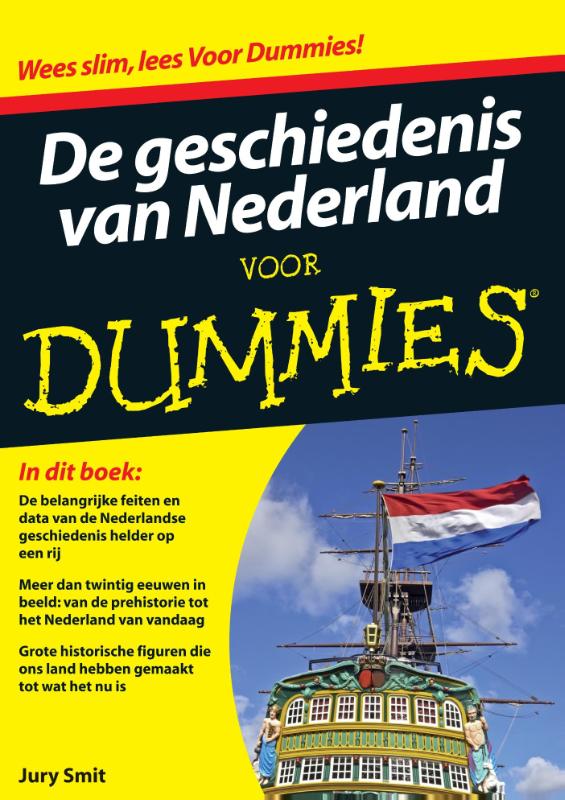 Voor Dummies - De geschiedenis van Nederland voor Dummies