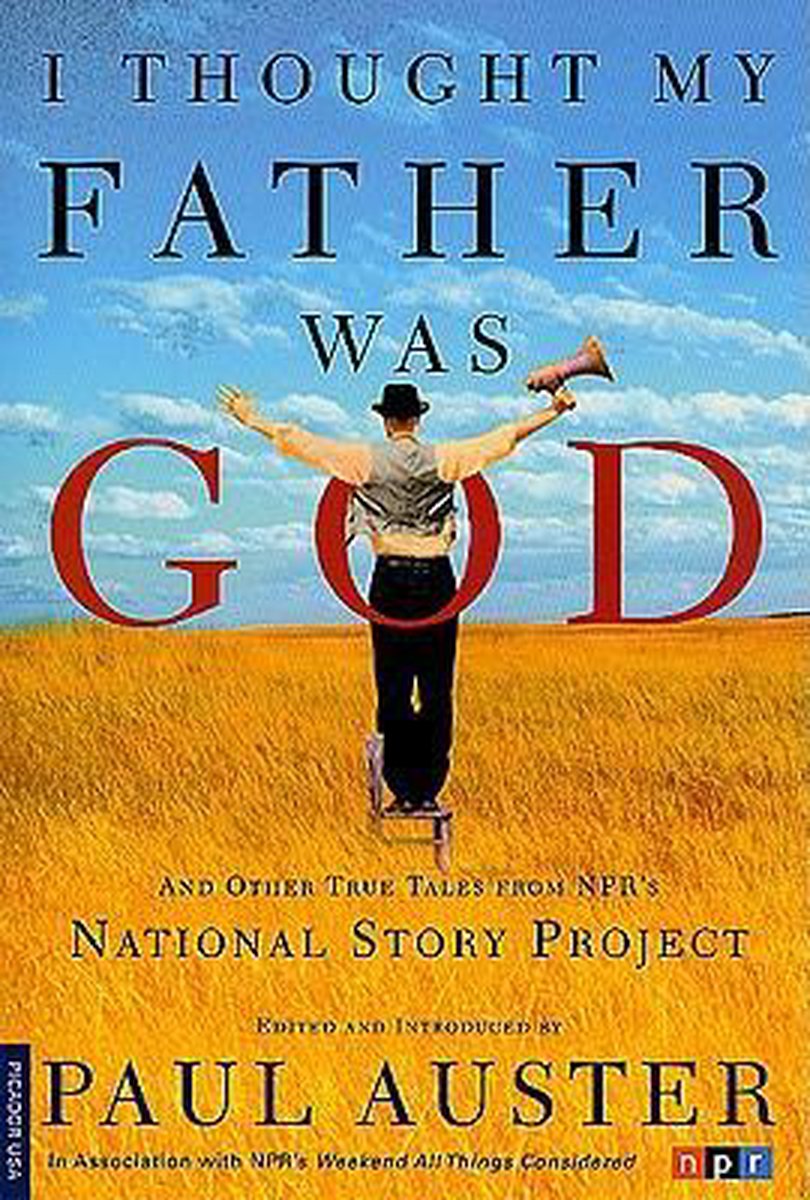 Paul Auster I Thought My Father Was God thumbnail