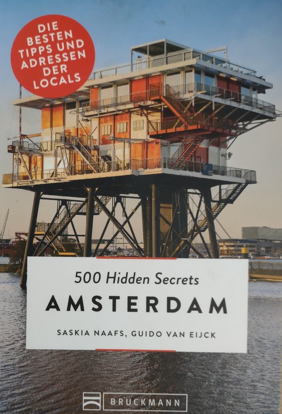 500 Hidden Secrets Amsterdam. Ein Reiseführer mit Stand 2018. Ein Insider verrät seine Geheimtipps über Bars, Coffeeshops und Nightlife in Top 5 Listen um Amsterdam am Wochenende zu entdecken.