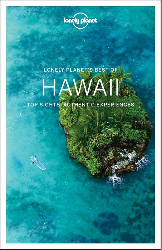 Hawaii / Lonely Planet's best of guides