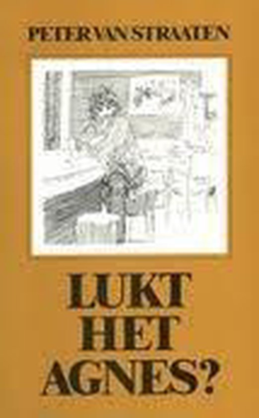 Lukt het Agnes ?