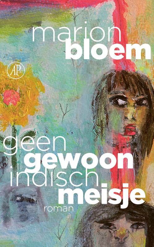 boekenbalie_9789029547857_cover Geen gewoon Indisch meisje / Drieluik / 1