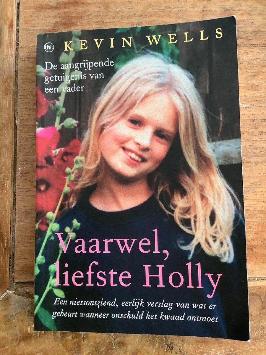 Kevin Wells Vaarwel, Liefste Holly thumbnail