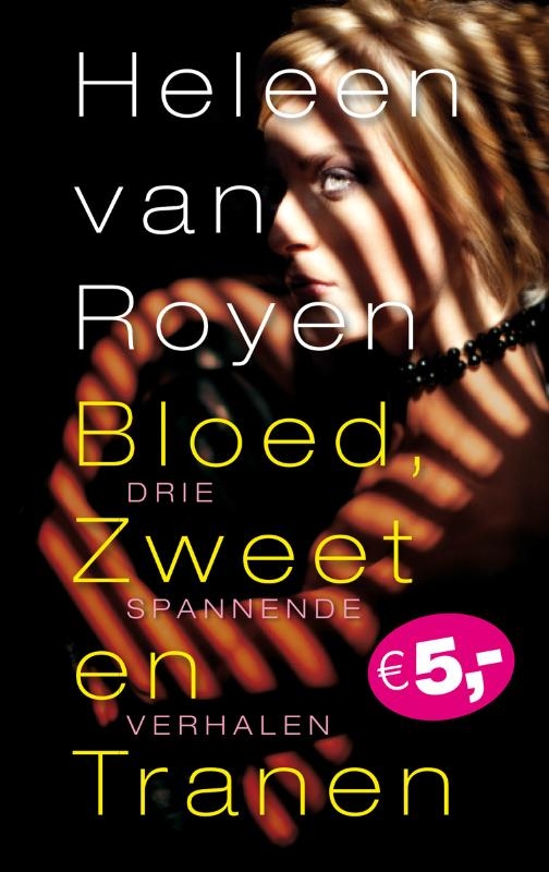 Heleen van Royen Bloed, Zweet En Tranen thumbnail