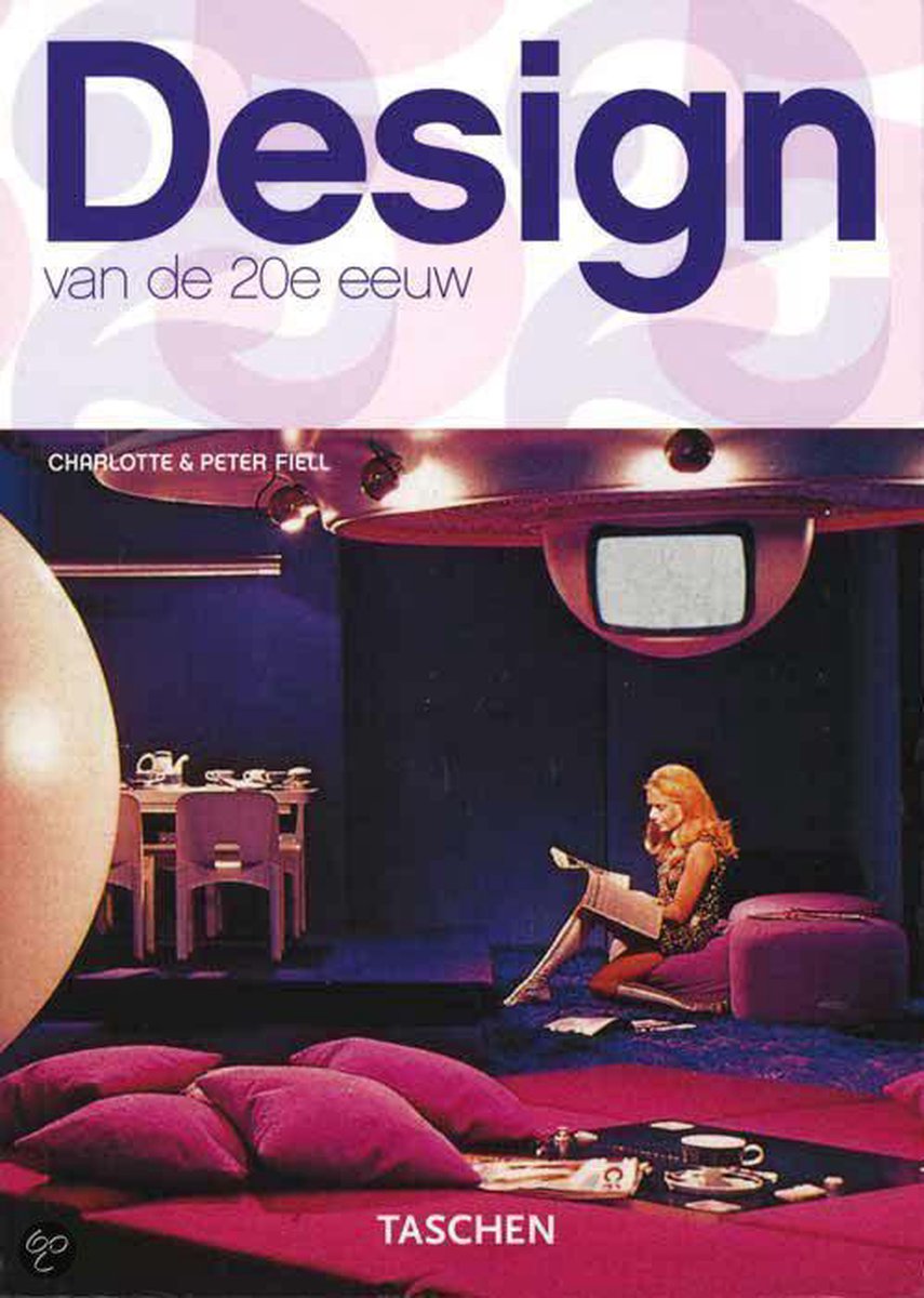 Charlotte Fiell Design Van De 20e Eeuw thumbnail