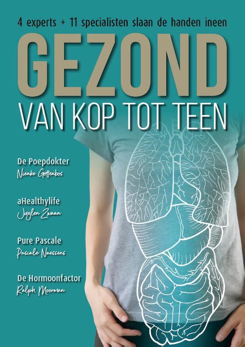 Ralph Moorman Gezond Van Kop Tot Teen