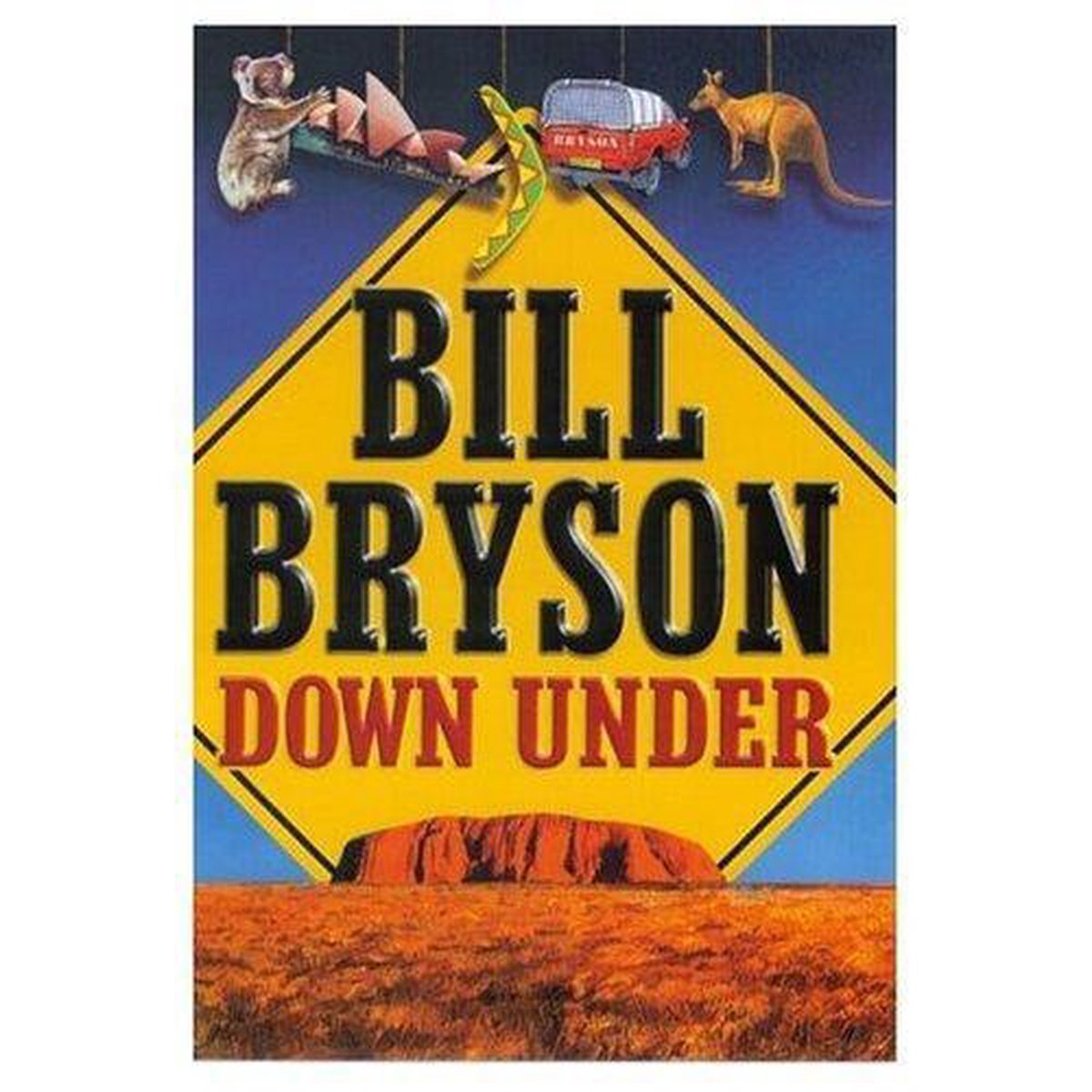 Bill Bryson Down Under