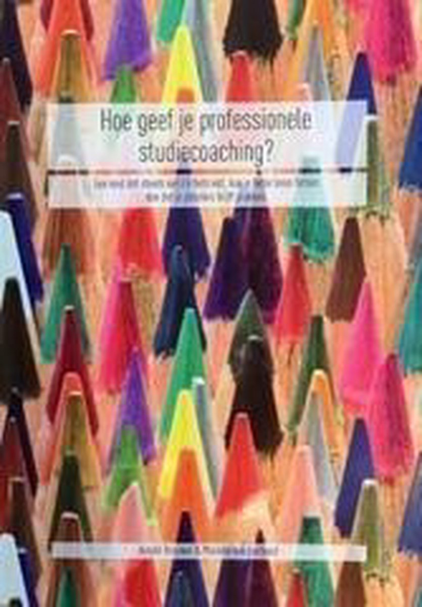 boekenbalie_9789082245905_cover Hoe geef je professionele studiecoaching?