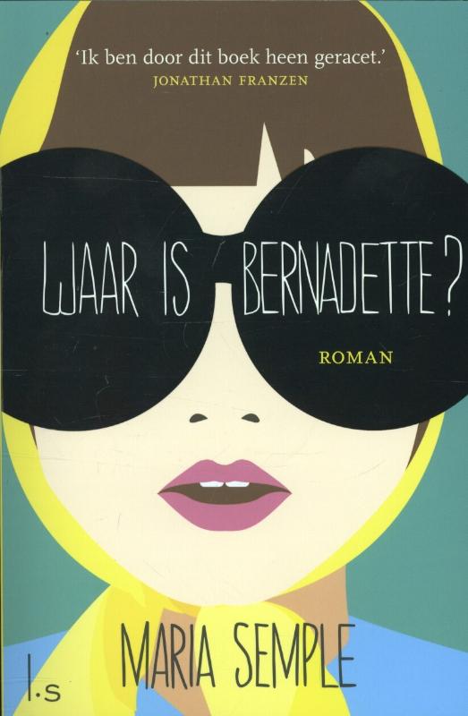 boekenbalie_9789021806181_cover Waar is Bernadette?