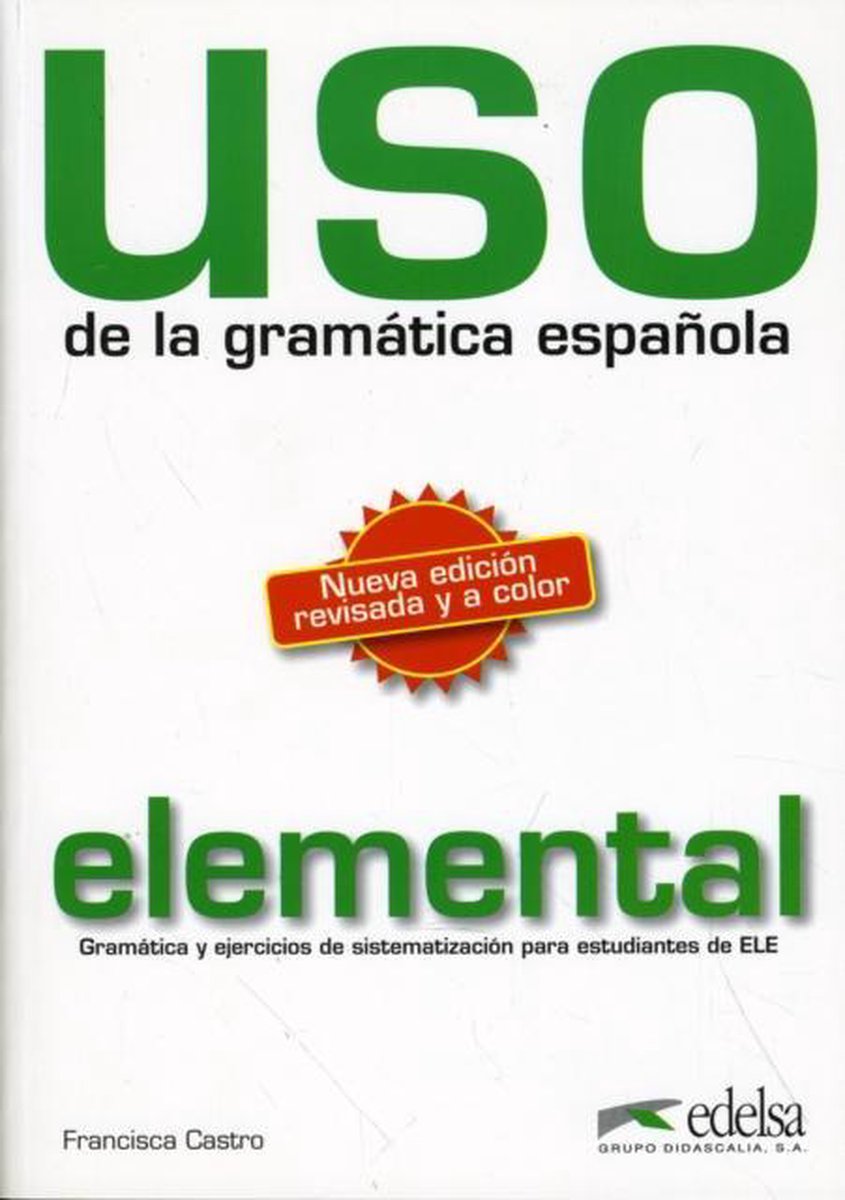 Uso de la gramatica espanola