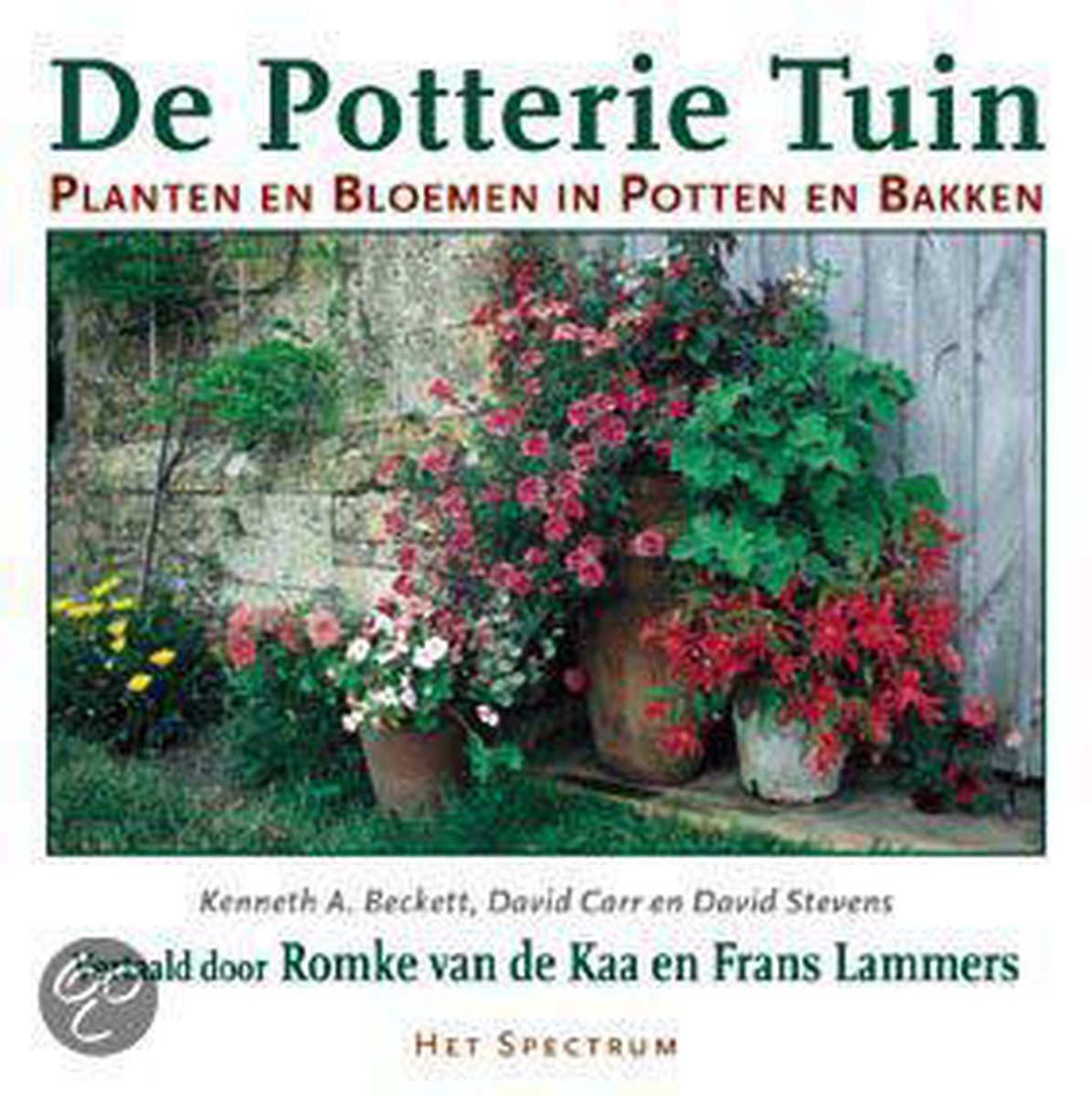 De potterie tuin / Spectrum natuurgids