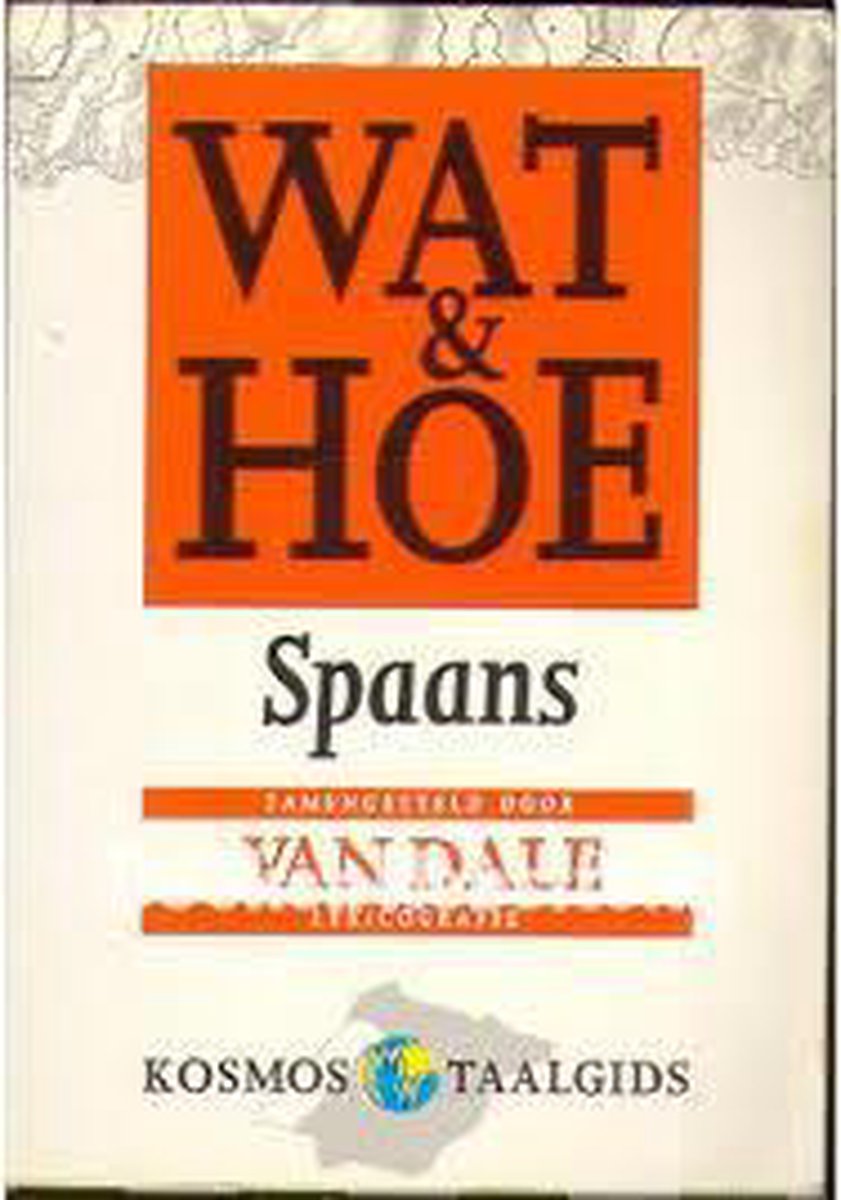 boekenbalie_9789021517353_cover Spaans / Wat & Hoe taalgids
