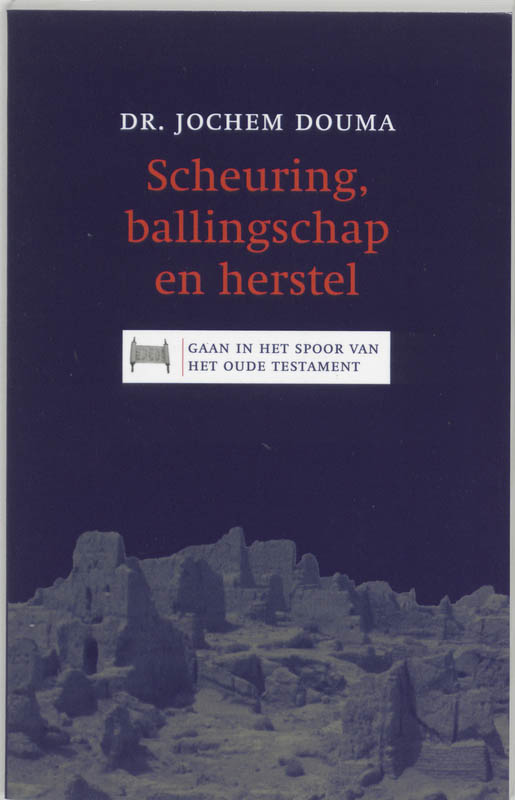 boekenbalie_9789043511407_cover Scheuring Ballingschap En Herstel