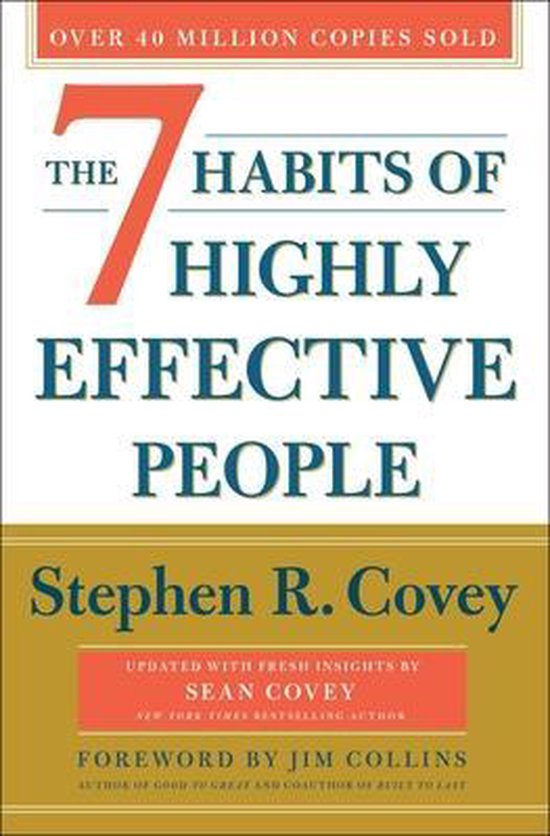 The 7 Habits of Highly Effective People / The Covey Habits Series