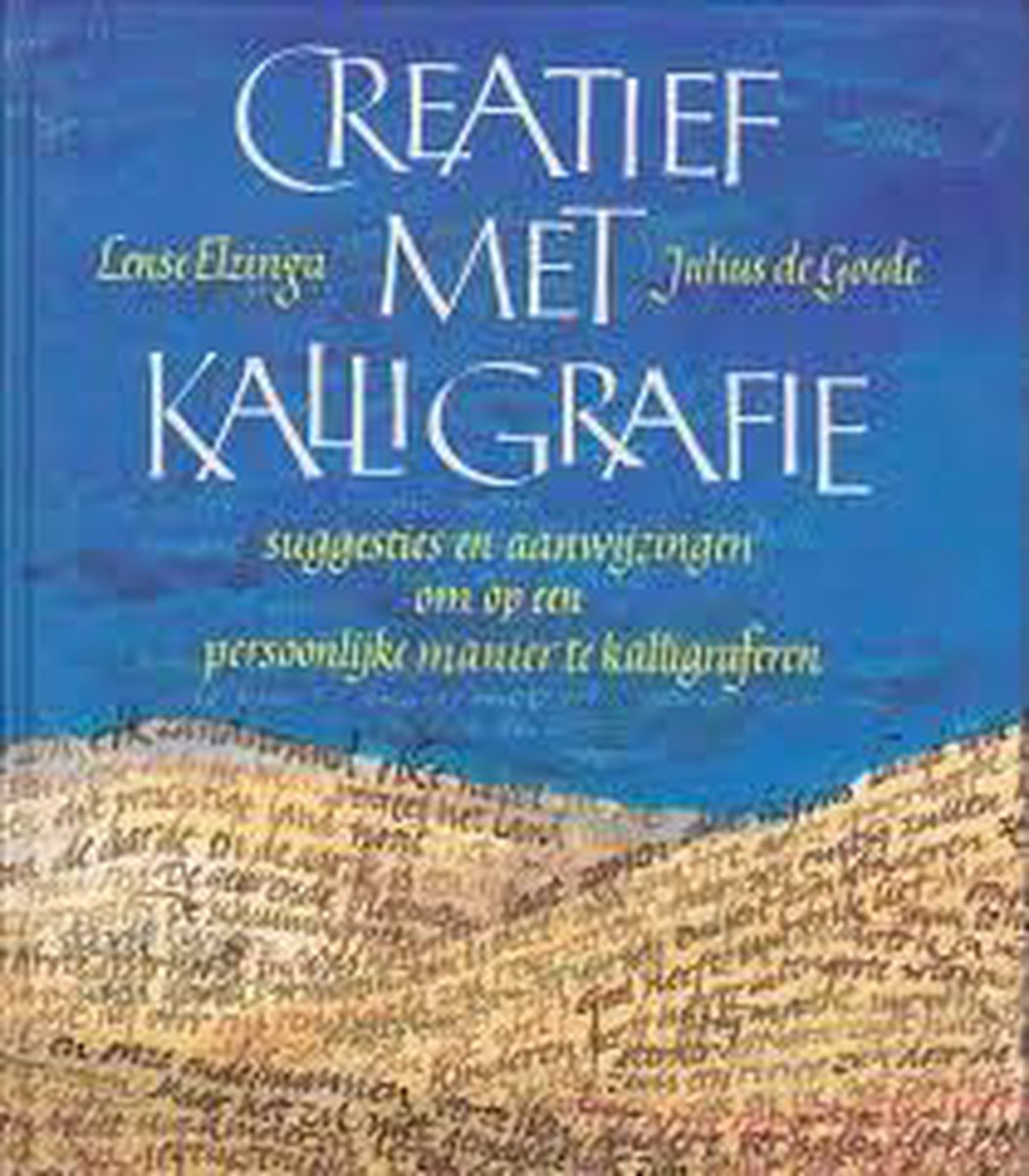 Elzinga Creatief Met Kalligrafie