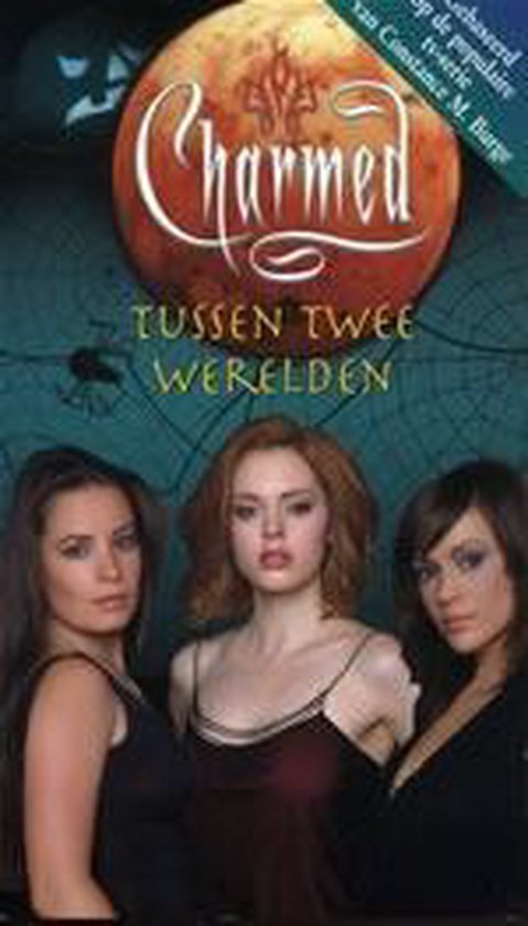 CHARMED 010 TUSSEN TWEE WERELDEN