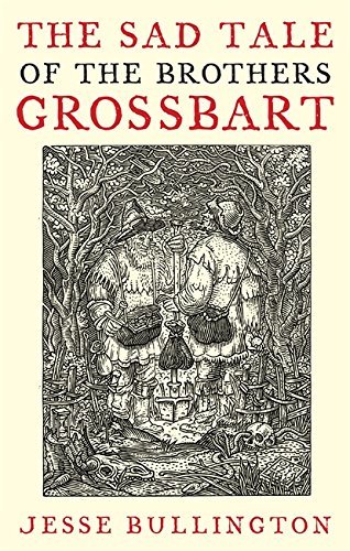 Sad Tale Of The Brothers Grossbart