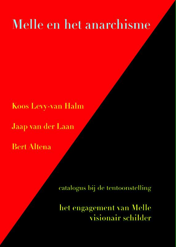 Melle en het anarchisme