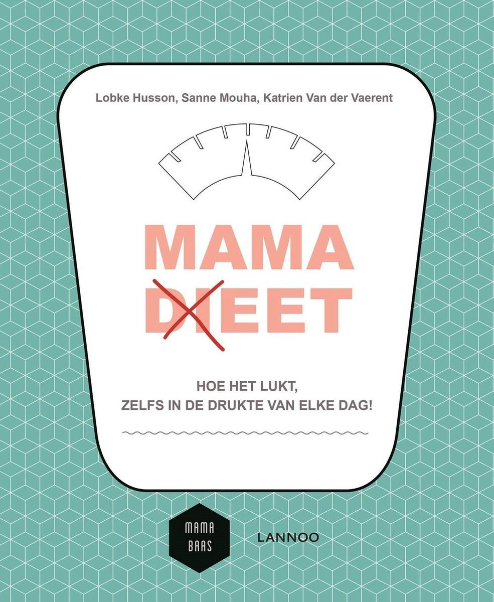 boekenbalie_9789401437400_cover Mama (di)eet / Mama Baas