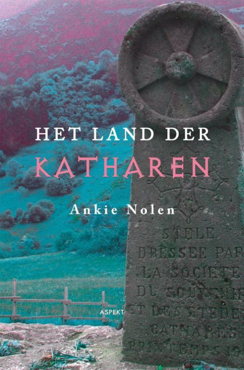 Ankie Nolen Het Land Der Katharen thumbnail