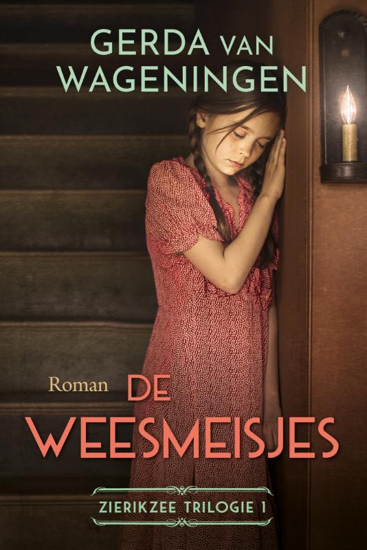 boekenbalie_9789020551211_cover De weesmeisjes / Zierikzee trilogie / 1