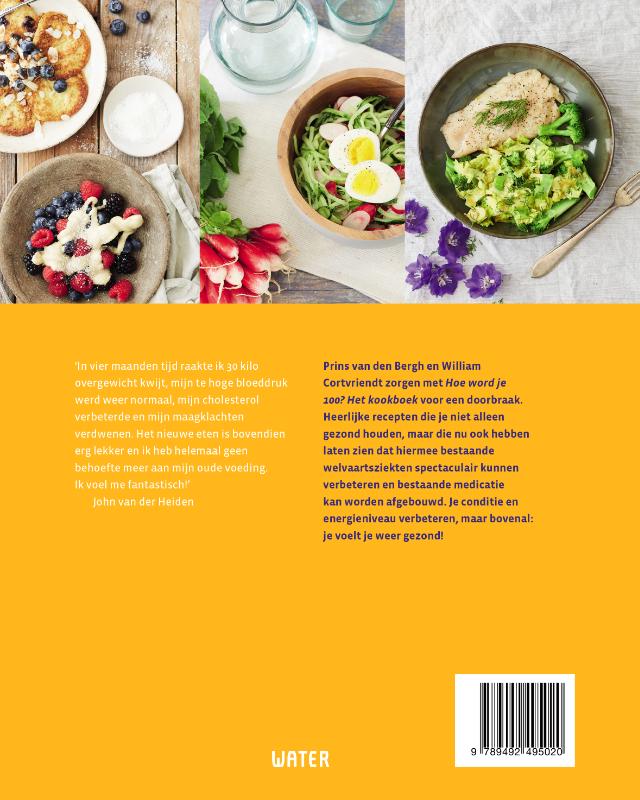 Het kookboek / Hoe word je 100? Het kookboek / Hoe word je 100? achterkant