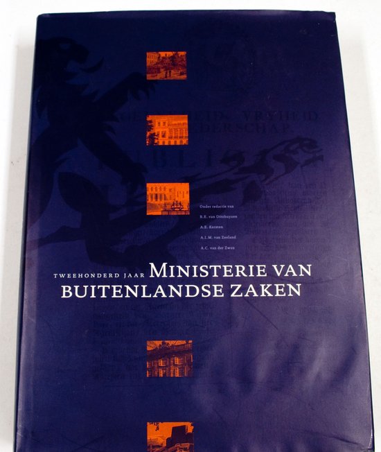 Tweehonderd Jaar Ministerie Van Buitenlandse Zaken