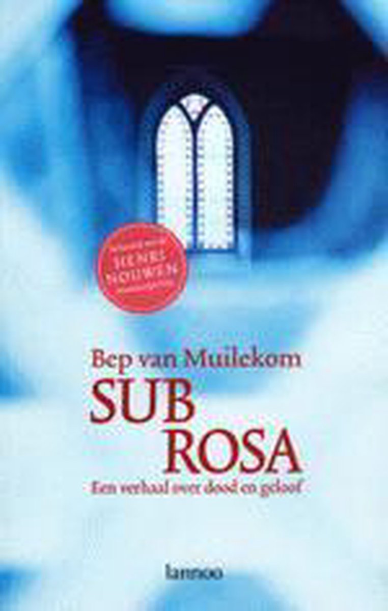 boekenbalie_9789020944037_cover Sub Rosa Verhaal Over Dood En Geloof