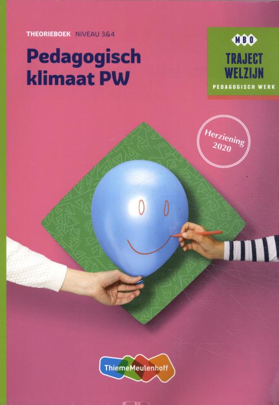 boekenbalie_9789006858792_cover Pedagogisch klimaat PW / Niveau 3 & 4 / Theorieboek / Traject Welzijn