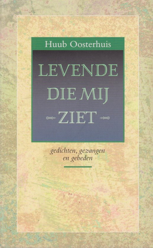LEVENDE DIE MIJ ZIET