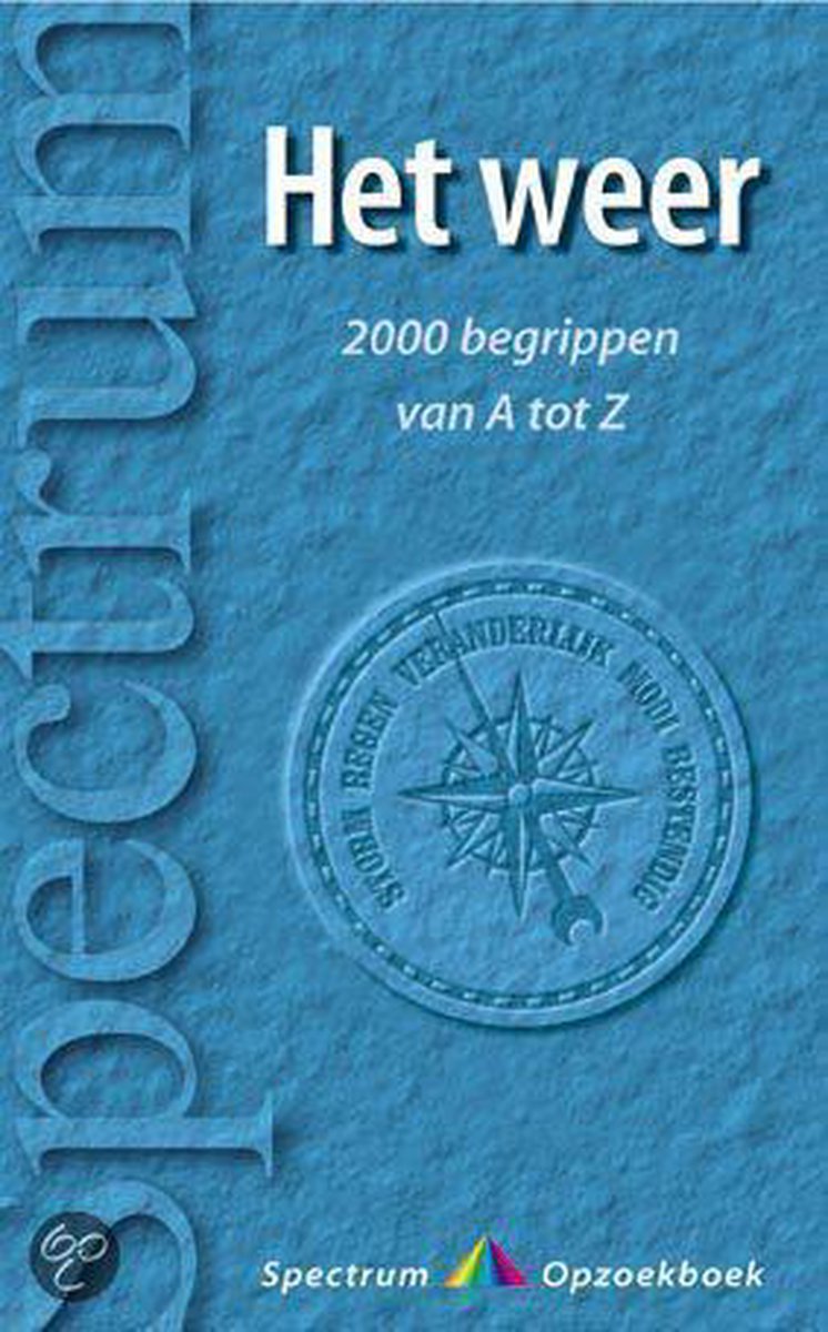 Weer Ruim 2000 Begrippen Van A Tot Z