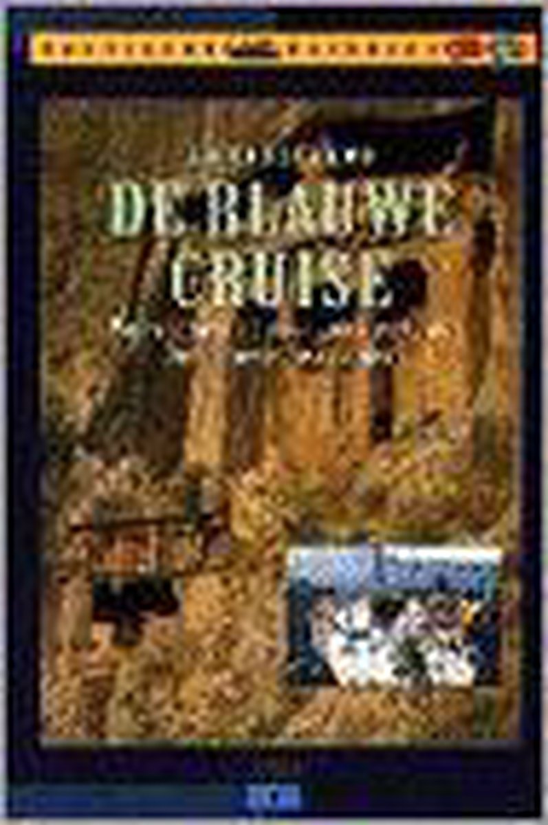 De blauwe cruise / Hollandia nautische reisgidsen