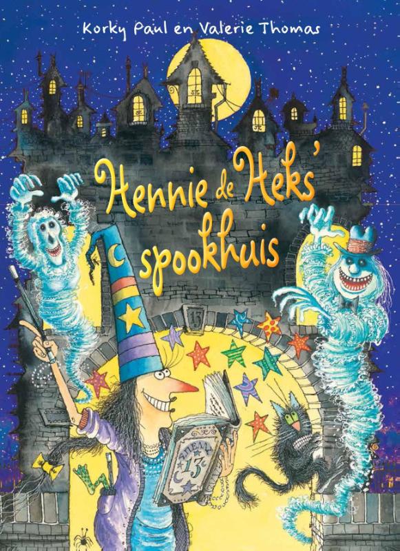 Hennie de Heks' spookhuis / Hennie de Heks