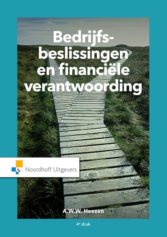 Bedrijfsbeslissingen en financiële verantwoording