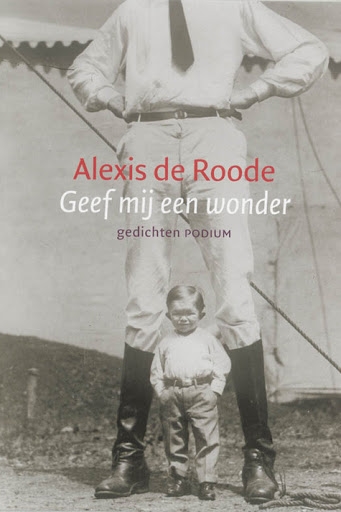 A. de Roode Geef Mij Een Wonder thumbnail