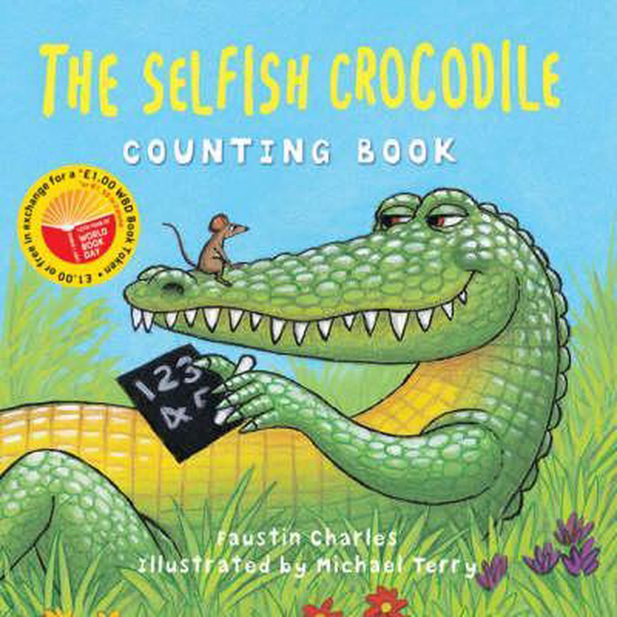 The World Book Day Selfish Crocodile Counting Book