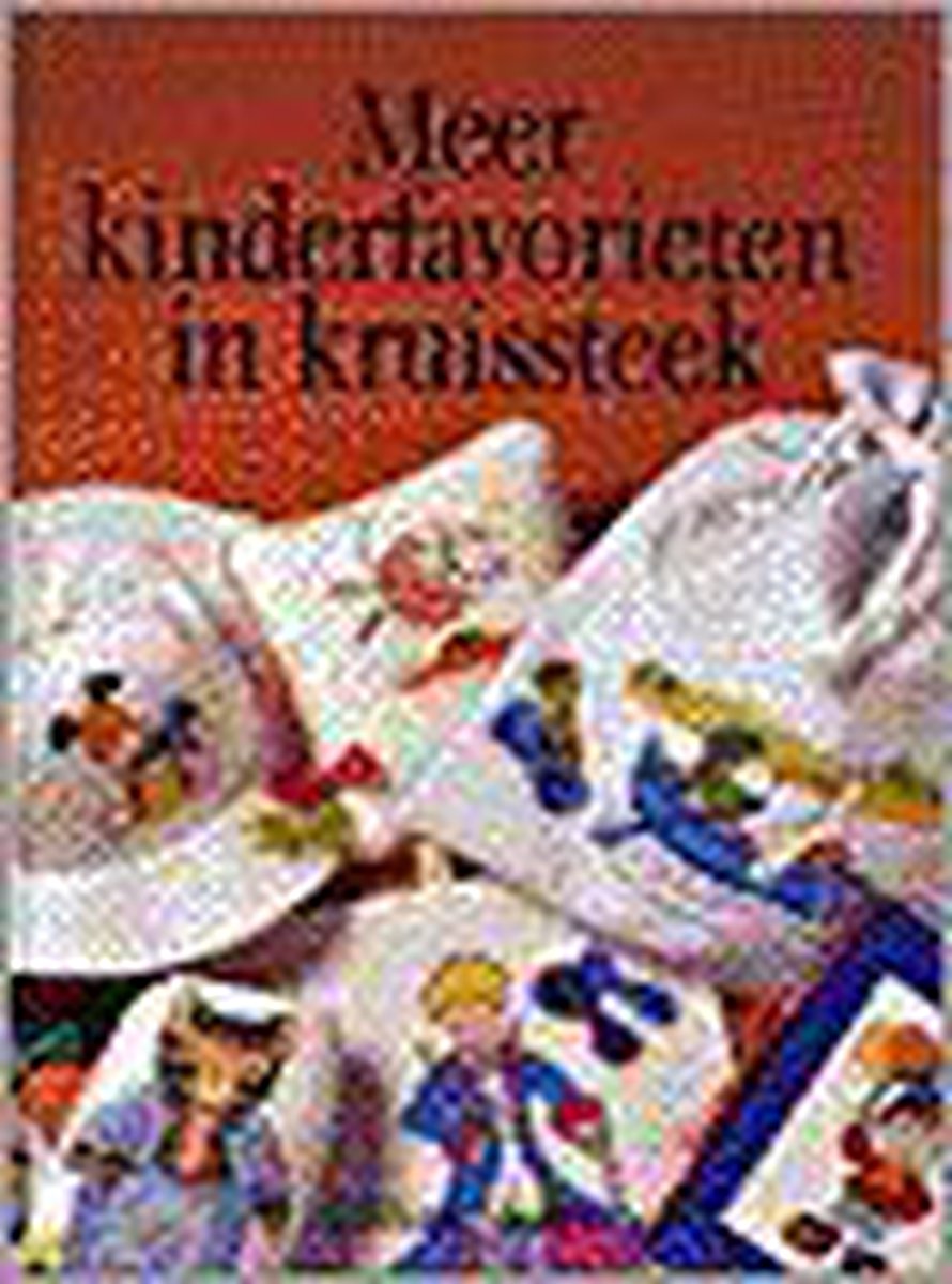 MEER KINDERFAVORIETEN IN KRUISSTEEK