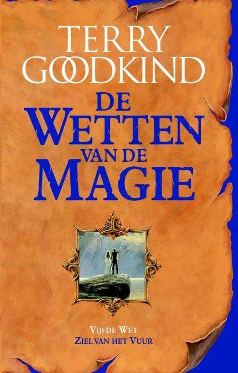 Ziel van het vuur / De Wetten van de Magie