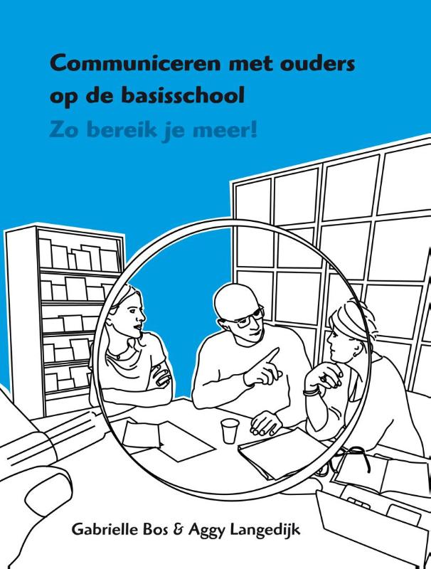 Communiceren met ouders op de basisschool