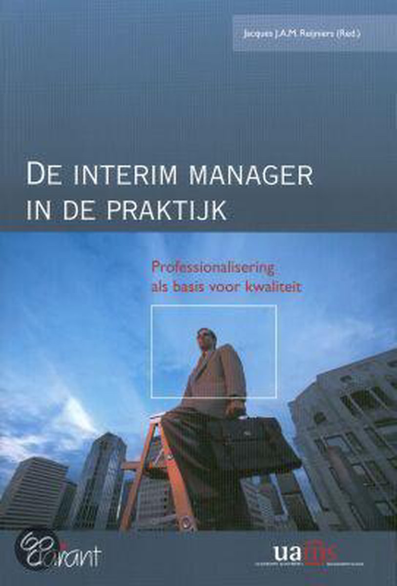 De Interim Manager In De Praktijk